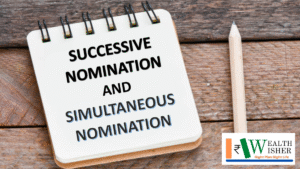 Read more about the article Successive Nomination & Simultaneous Nomination