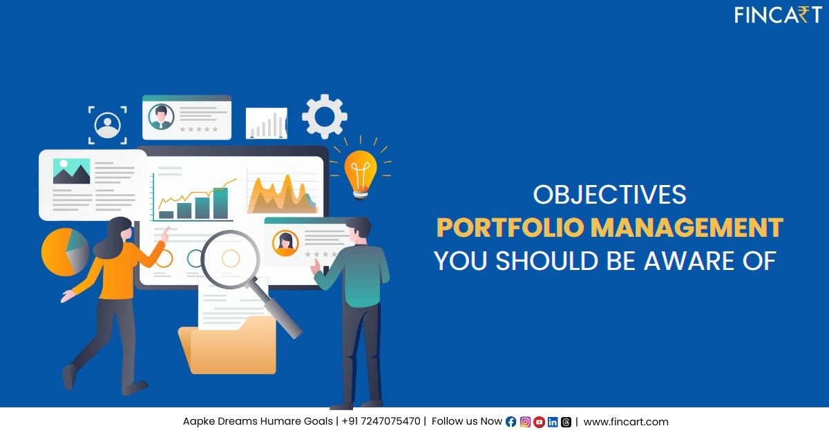 Read more about the article Objectives of Portfolio Management Explained