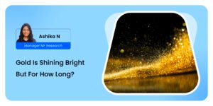 Read more about the article Gold Is Shining Bright – But For How Long?Insights