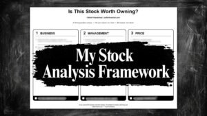 Read more about the article A One-Page Framework to Analyse Any Stock