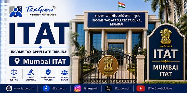 You are currently viewing ITAT Mumbai Dismisses Revenue Appeals Over Invalid Section 151(ii) Reassessment Sanction